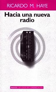Hacia Una Nueva Radio