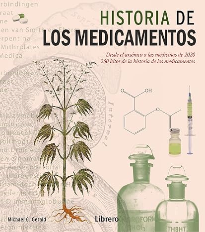 La Historia de los Medicamentos