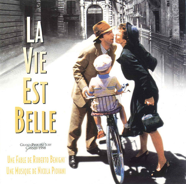 Nicola Piovani — La Vie Est Belle