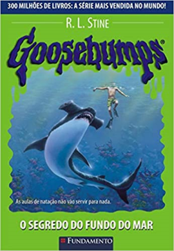Goosebumps - O Segredo Do Fundo Do Mar