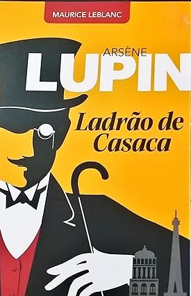 Arsène Lupin, Ladrão de Casaca