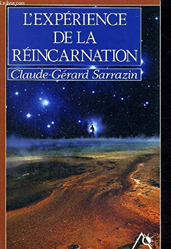 L'expérience de la réincarnation
