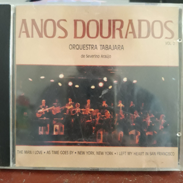 Orquestra Tabajara  — Anos Dourados Volume 2