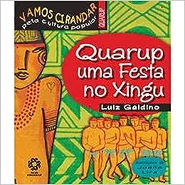 Quarup Uma Festa no Xingu