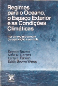 Regimes para o Oceano o Espaço Exterior e as Condições Climáticas