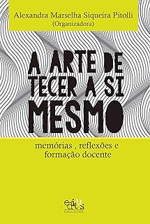 A Arte de Tecer a si Mesmo