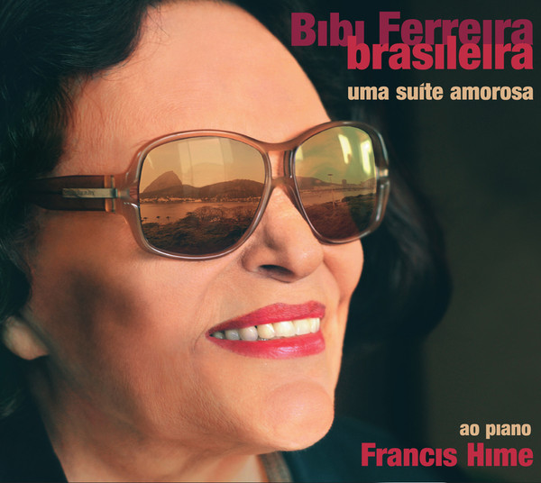 Bibi Ferreira —  Bibi Ferreira Brasileira (Uma Suíte Amorosa)