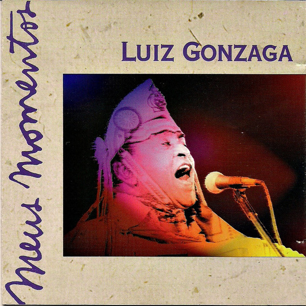 Luiz Gonzaga — Meus Momentos