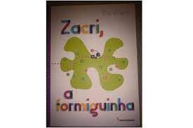 zacri a formiguinha