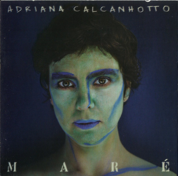 Adriana Calcanhotto — Maré