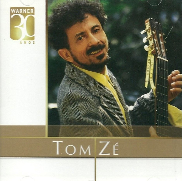 Tom Zé — Warner 30 Anos
