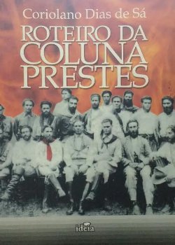 Roteiro Da Coluna Prestes