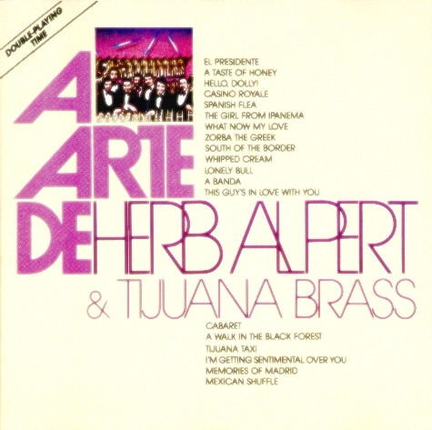 Herb Alpert & The Tijuana Brass — A Arte De Herb Alpert & Tijuana Brass