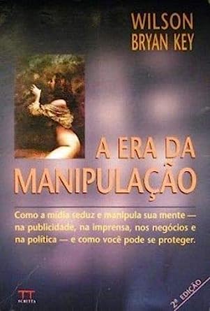 a era da manipulação