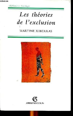 Les théories de l'exclusion