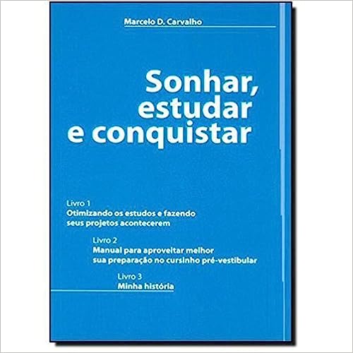 Sonhar, Estudar E Conquistar