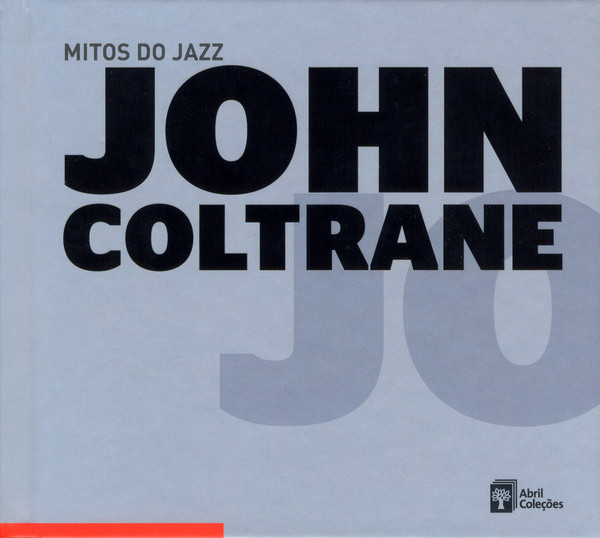 John Coltrane — John Coltrane