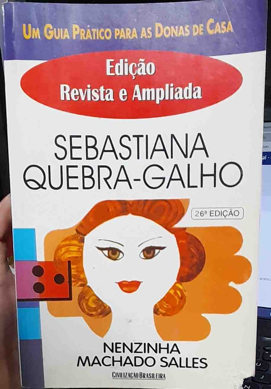 sebastiana quebra-galho - um guia pratico para as donas de casa