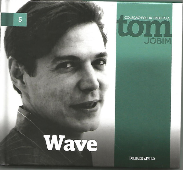Tom Jobim — Wave