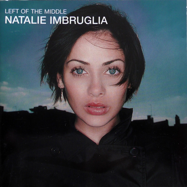 Natalie Imbruglia — Left Of The Middle