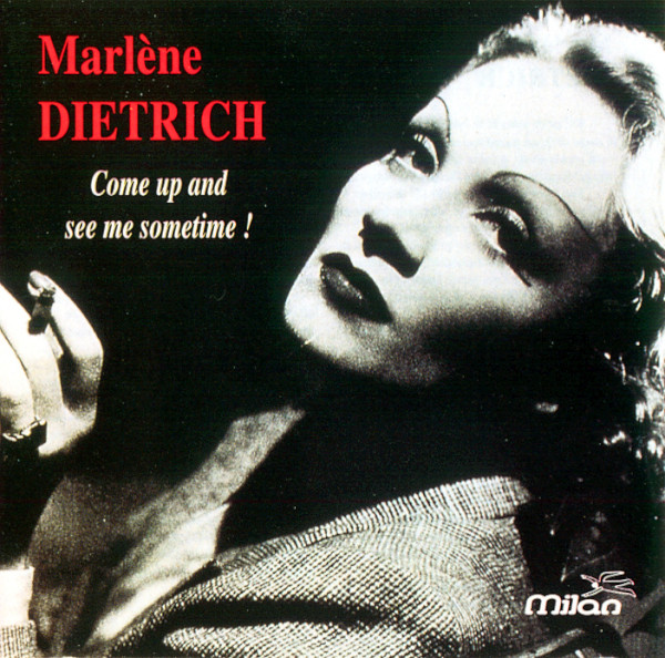 Marlène Dietrich — Come Up And See Me Sometime !