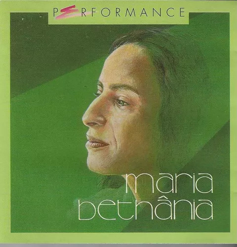 Maria Bethânia — Performance