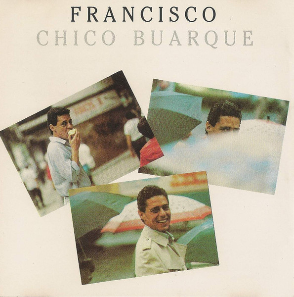 Chico Buarque — Francisco