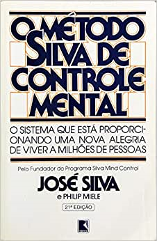 O Metodo Silva De Controle Mental