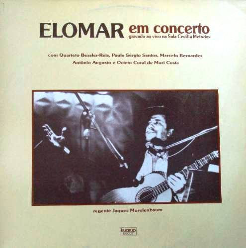 Elomar —  Elomar em Concerto, Gravado ao Vivo na Sala Cecília Meireles