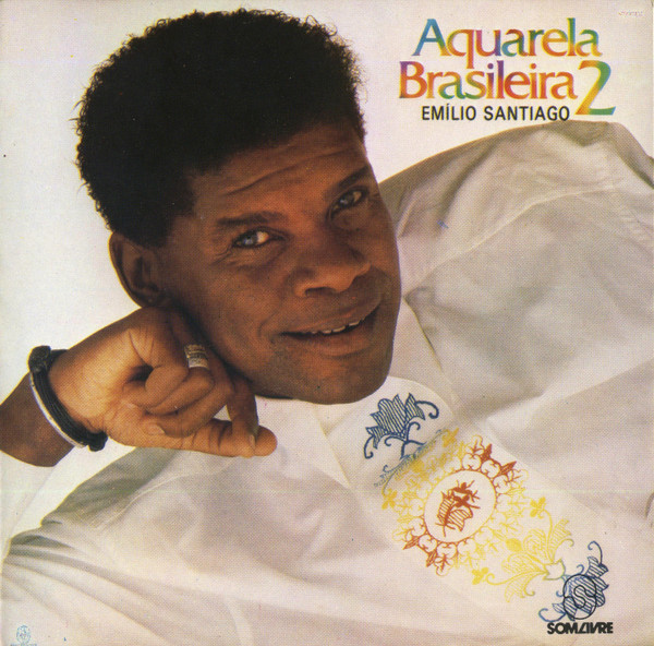 Emilio Santiago — Aquarela Brasileira 2