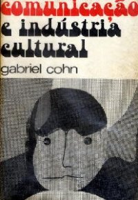 comunicacao e industria e cultural