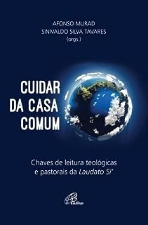 Cuidar da casa comum