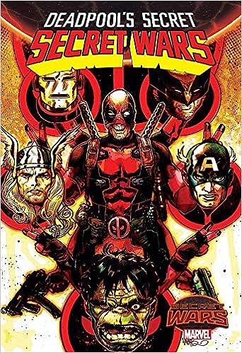 Deadpool's Secret Secret Wars