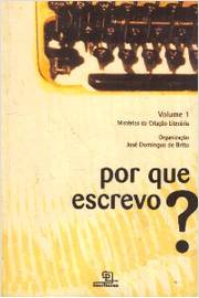 por que escrevo? vol. 01