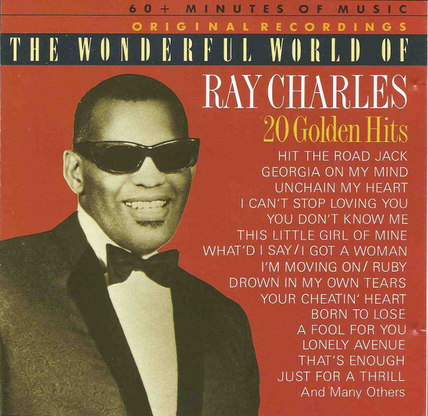 Ray Charles — The Wonderful World Of Ray Charles - 20 Golden Hits