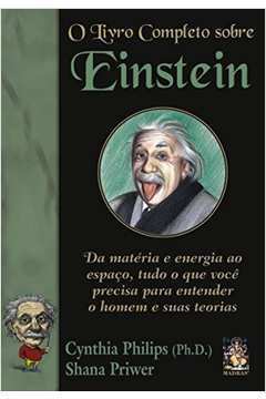 o livro completo sobre einstein