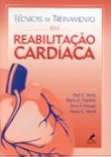 Técnicas de treinamento em reabilitação cardíaca