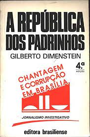 A republica dos padrinhos