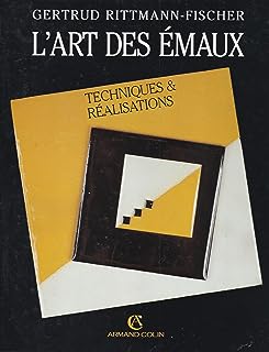 L'art des émaux
