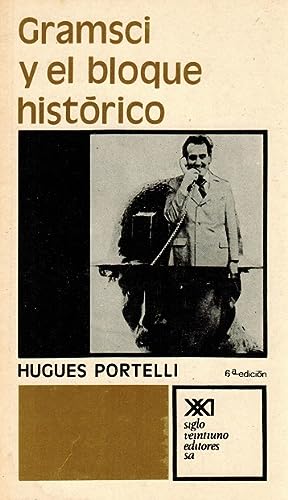gramsci y el bloque historico / reencadernado