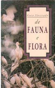 Guia Ilustrado De Fauna E Flora Para - O Parque Copesul De Protecao Ambiental