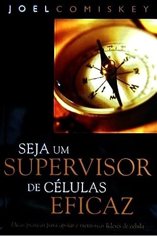 Seja Um Supervisor De Celulas Eficaz