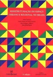 reestruturação do espaço urbano e regional no brasil