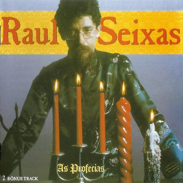 Raul Seixas — As Profecias