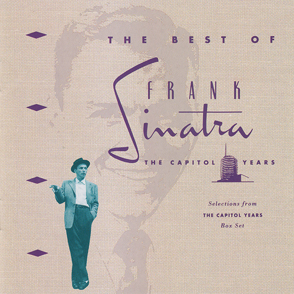Frank Sinatra — The Best Of The Capitol Years