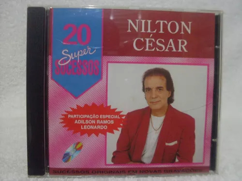 Nilton César — 20 Super Sucessos
