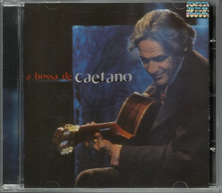 Caetano Veloso — A Bossa de Caetano