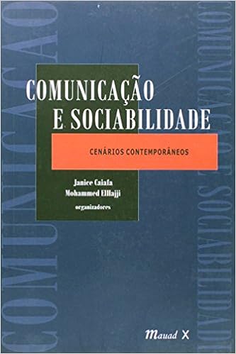 Comunicação e Sociabilidade - Cenários Contemporâneos