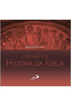 Curso Básico de História da Igreja