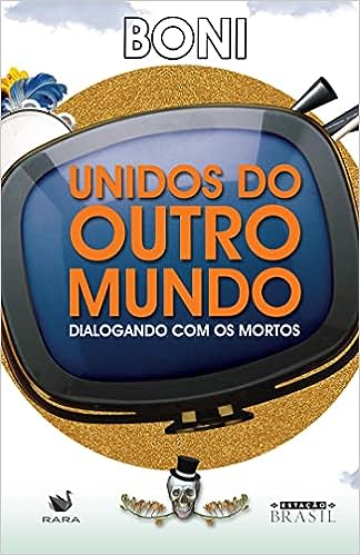 unidos do outro mundo